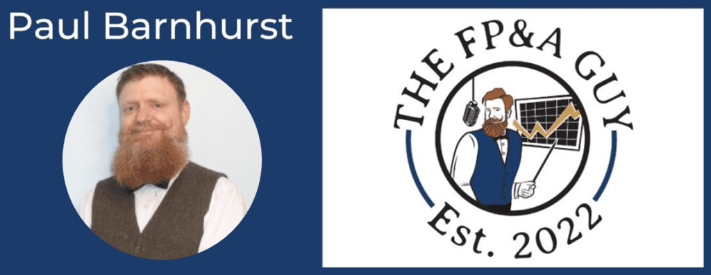 The FP&A Guy, Paul Barnhurst
