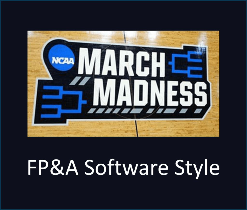 March Madness FP&A Software Style