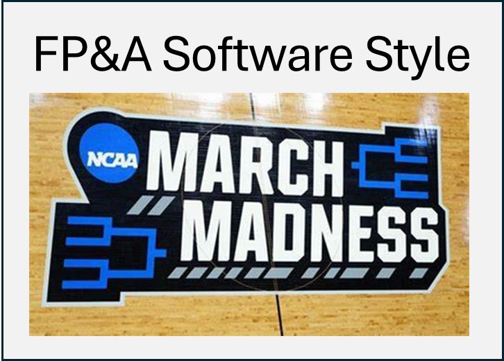 FP&A Software Style March Madness